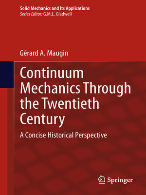 cover image of Continuum Mechanics Through the Twentieth Century